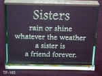 A Sister is a Friend Forever